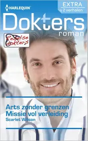 Omslag van Arts zonder grenzen ; Missie vol verleiding
