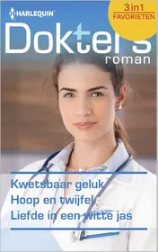 Omslag van Kwetsbaar geluk ; Hoop en twijfel ; Liefde in een witte jas