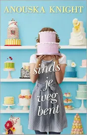 Omslag van Sinds je weg bent