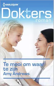 Omslag van Te mooi om waar te zijn