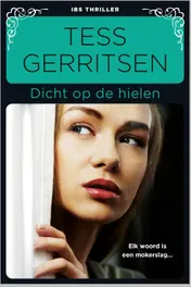 Omslag van Dicht op de hielen