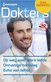 Omslag van Op weg naar ware liefde ; Onrustige hartslag ; Echo van liefde