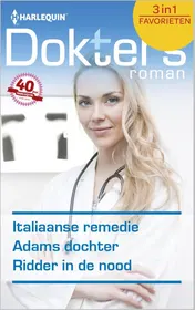 Omslag van Italiaanse remedie ; Adams dochter ; Ridder in de nood