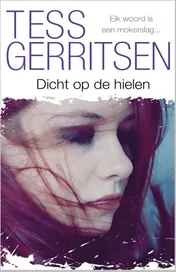 Omslag van Dicht op de hielen