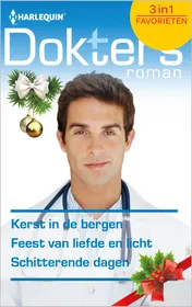 Omslag van Kerst in de bergen ; Feest van liefde en licht ; Schitterende dagen (3-in-1)