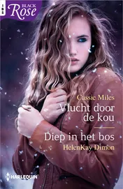 Omslag van Vlucht door de kou ; Diep in het bos (2-in-1)