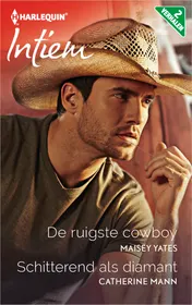 Omslag van De ruigste cowboy ; Schitterend als diamant (2-in-1)