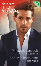 Omslag van Prinselijk aanzoek ; Spel van hartstocht (2-in-1)