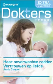 Omslag van Haar onverwachte redder ; Vertrouwen op liefde (2-in-1)
