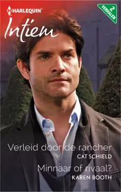 Omslag van Verleid door de rancher ; Minnaar of rivaal? (2-in-1)