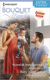 Omslag van Huwelijk met spelregels ; Baby in zijn armen (2-in-1)