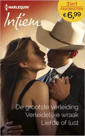 Omslag van De grootste verleiding ; Verleidelijke wraak ; Liefde of lust (3-in-1)