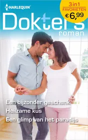 Omslag van Een bijzonder geschenk ; Heilzame kus ; Een glimp van het paradijs