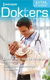 Omslag van Dokter om van te dromen ; Een klein wondertje