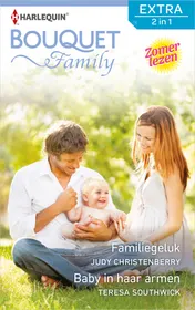 Omslag van Familiegeluk; Baby in haar armen