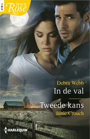 Omslag van In de val ; Tweede kans