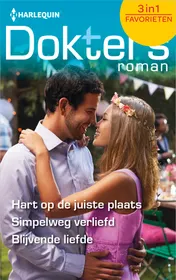 Omslag van Hart op de juiste plaats ; Simpelweg verliefd ; Blijvende liefde