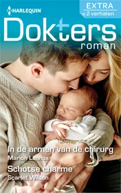 Omslag van In de armen van de chirurg ; Schotse charme