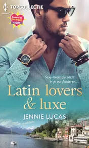 Omslag van Latin lovers & luxe