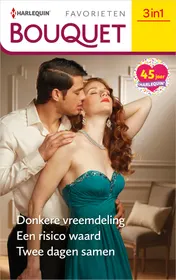 Omslag van Donkere vreemdeling / Een risico waard / Twee dagen samen