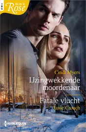 Omslag van IJzingwekkende moordenaar / Fatale vlucht
