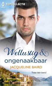 Omslag van Wellustig & ongenaakbaar