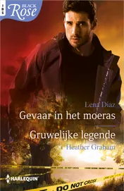 Omslag van Gevaar in het moeras / Gruwelijke legende