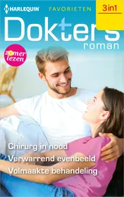 Omslag van Chirurg in nood / Verwarrend evenbeeld / Volmaakte behandeling