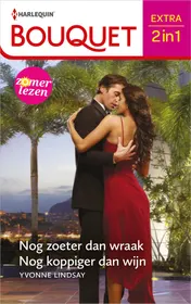 Omslag van Nog zoeter dan wraak / Nog koppiger dan wijn