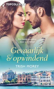 Omslag van Gevaarlijk & opwindend