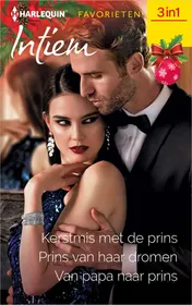 Omslag van Kerstmis met de prins / Prins van haar dromen / Van papa naar prins