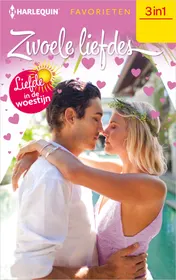 Omslag van Zwoele Liefdes - Liefde in de woestijn