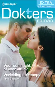 Omslag van Voor één nacht... of voor altijd? / Verleiding op recept