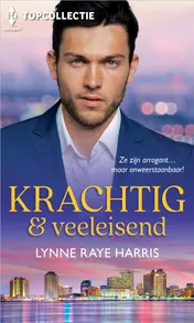Omslag van Krachtig & veeleisend