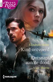 Omslag van Kind ontvoerd / Ontsnapt aan de dood