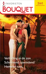 Omslag van Verleiding in de zon / Schokkend opwindend / Hemelse roes