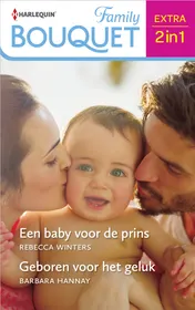 Omslag van Een baby voor de prins / Geboren voor het geluk