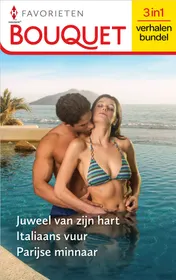 Omslag van Juweel van zijn hart / Italiaans vuur / Parijse minnaar