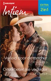 Omslag van Verleid door de rancher / Onverbeterlijke verleider