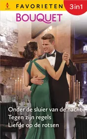 Omslag van Onder de sluier van de nacht / Tegen zijn regels / Liefde op de rotsen