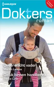 Omslag van Onverwacht vader / Geluk binnen handbereik
