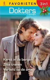 Omslag van Kerst in de bergen / Zilte tranen / Verliefd op de arts