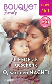 Omslag van Liefde als geschenk / O, wat een nacht!