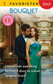 Omslag van Uitdagende aanraking / Betoverd door de sultan / Spaanse bruid