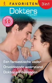 Omslag van Een fantastische vader / Onvoldoende weerstand / Dokter uit duizenden