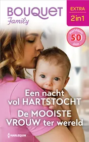 Omslag van Een nacht vol hartstocht / De mooiste vrouw ter wereld