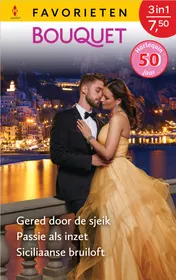 Omslag van Gered door de sjeik / Passie als inzet / Siciliaanse bruiloft