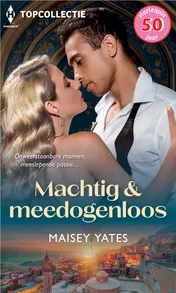 Omslag van Machtig & meedogenloos