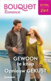 Omslag van Gewoon te knap / Opnieuw gekust