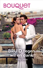 Omslag van Bruid tegen wil en dank